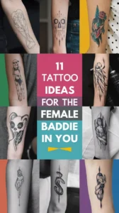 Read more about the article 11 Tattoo Ideas for the Female Baddie in You to Express Yourself