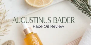 Read more about the article Augustinus Bader Face Oil Review: Is It Worth the Investment?