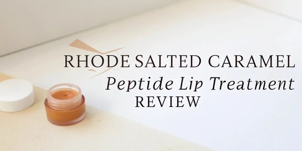 Rhode Salted Caramel Peptide Lip Treatment Review: Is It Worth The Hype? 2 Rhode Salted Caramel Peptide Lip Treatment Review: Is It Worth The Hype?