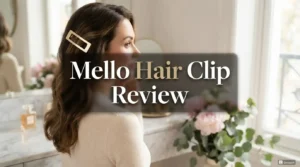Read more about the article Mello Hair Clip Review 2026: Should You Buy This?