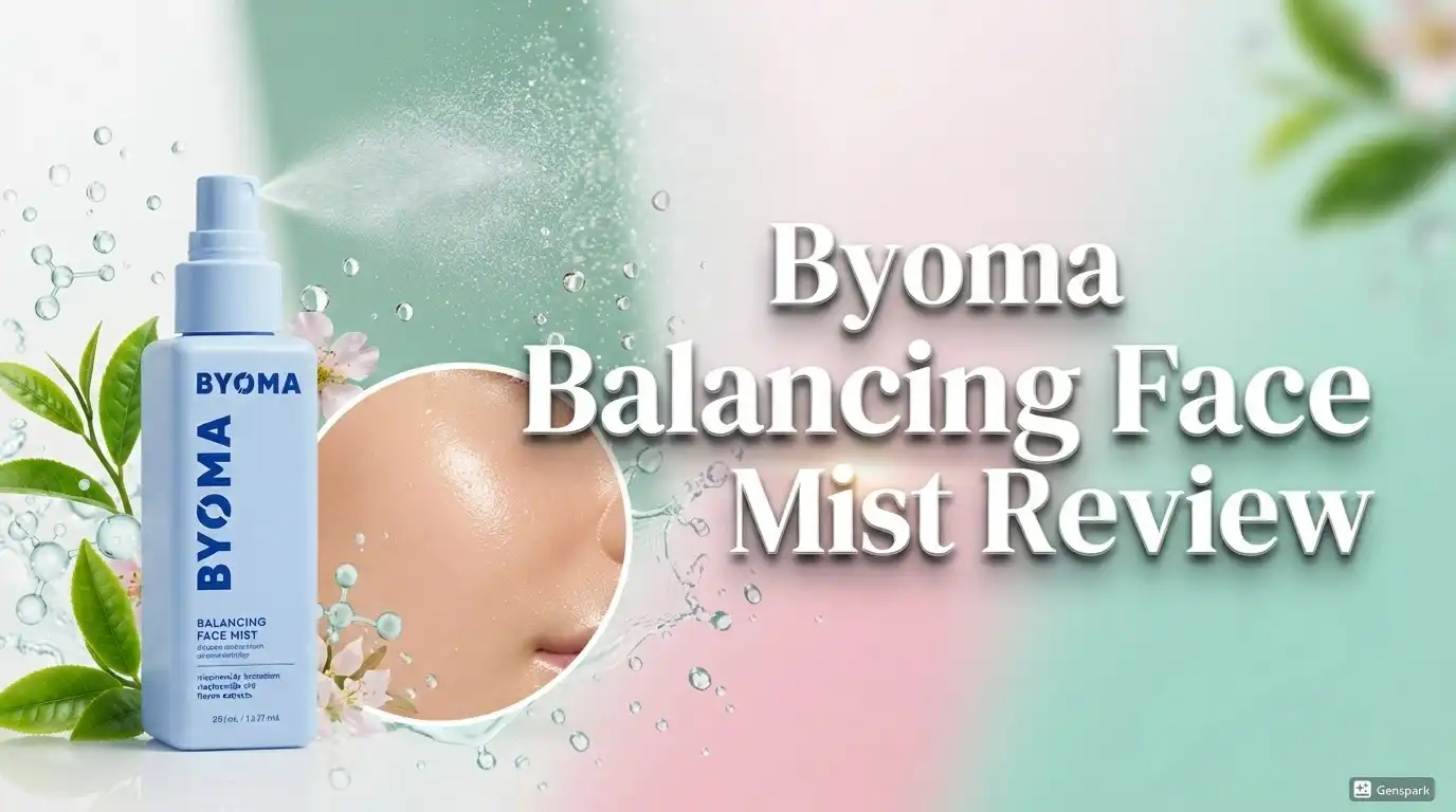 Read more about the article Byoma Balancing Face Mist Review 2026: All in One Guide
